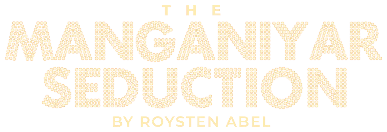 The Manganiyar Seduction by Roysten Abel